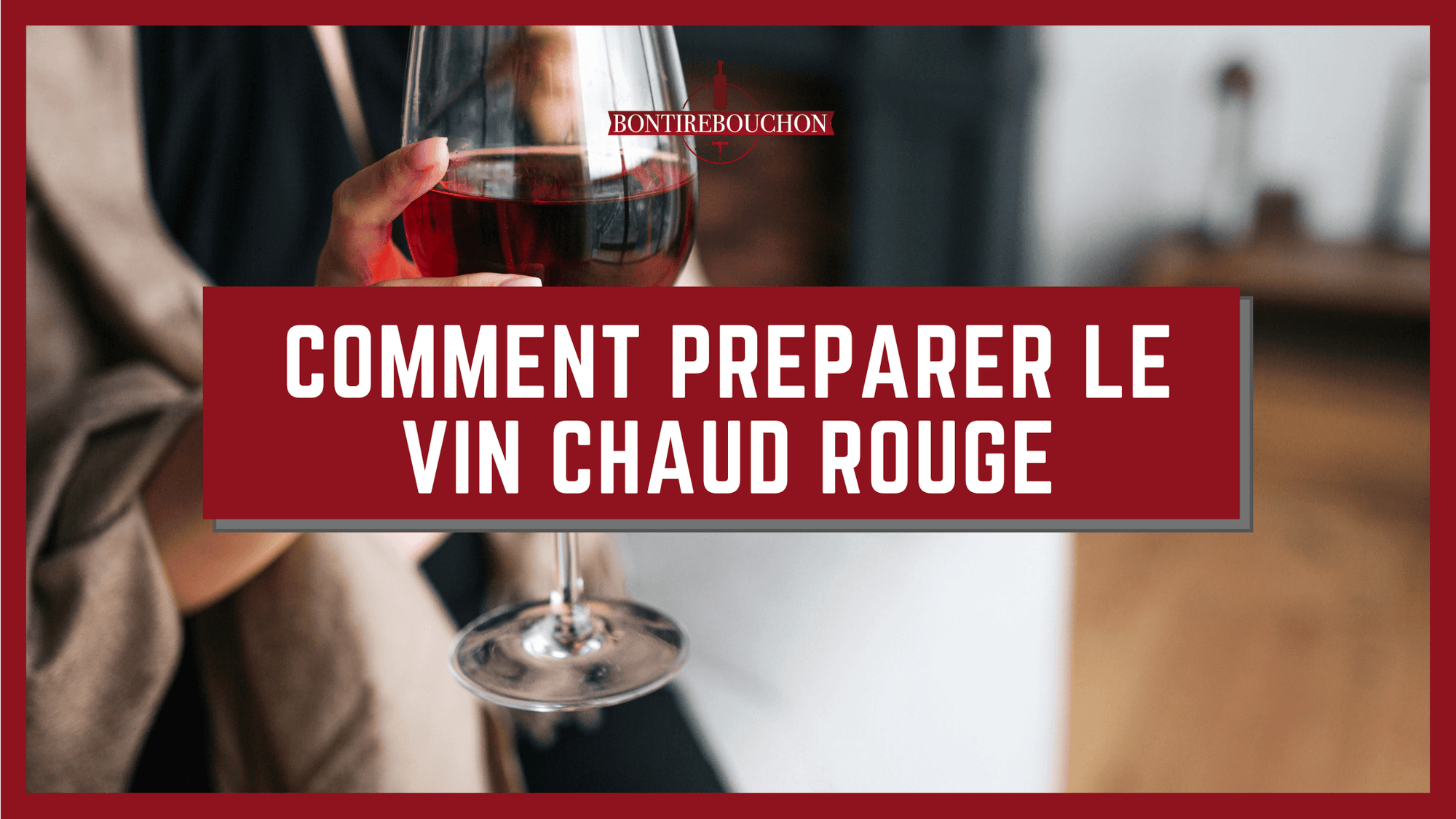 comment preparer le vin chaud